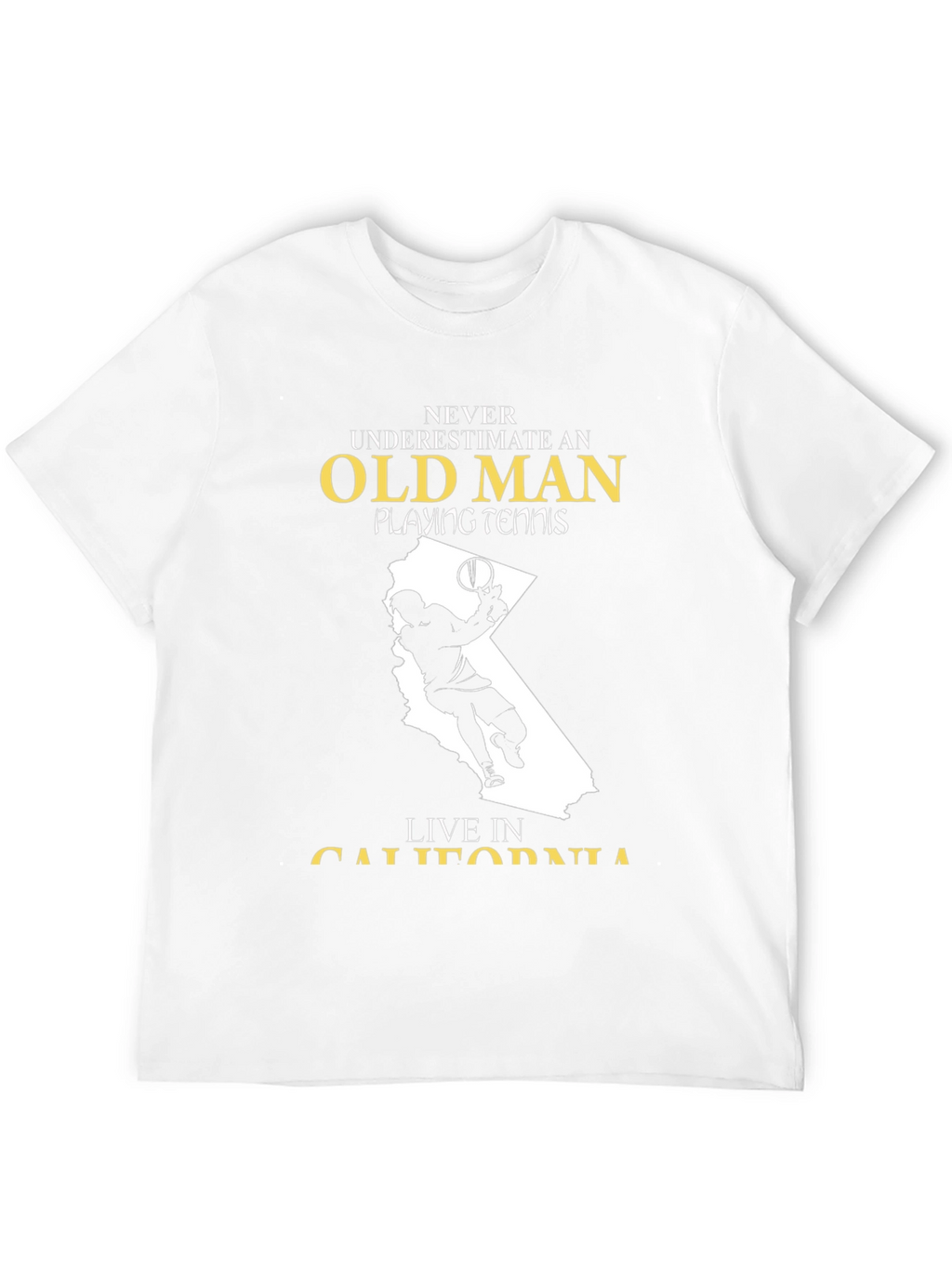 Old Man Tennis Player California T-Shirt