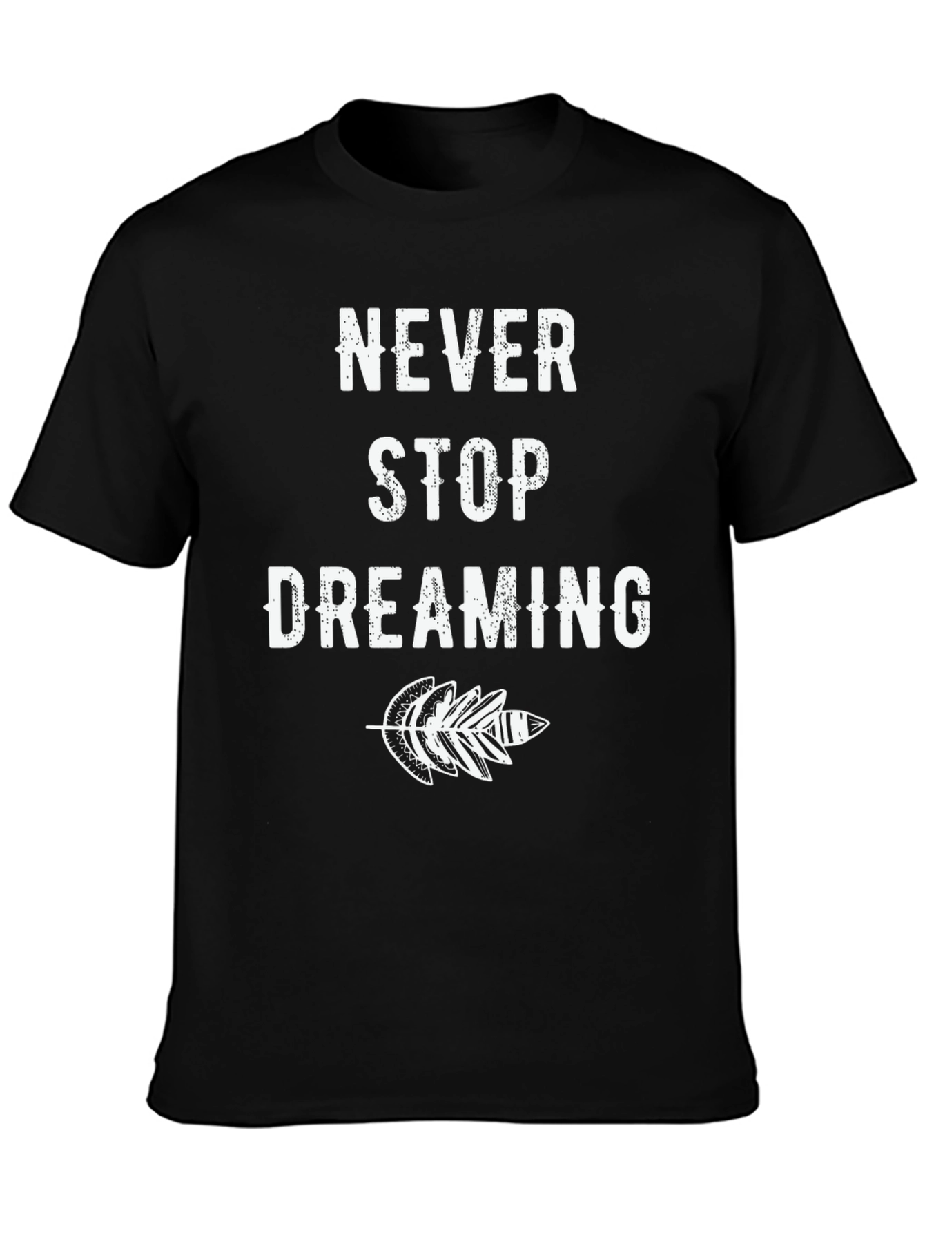 Never Stop Dreaming Black Graphic Tee