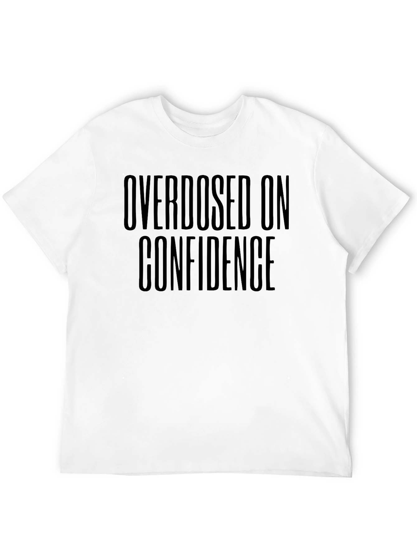 Overdosed on Confidence Black Graphic Tee