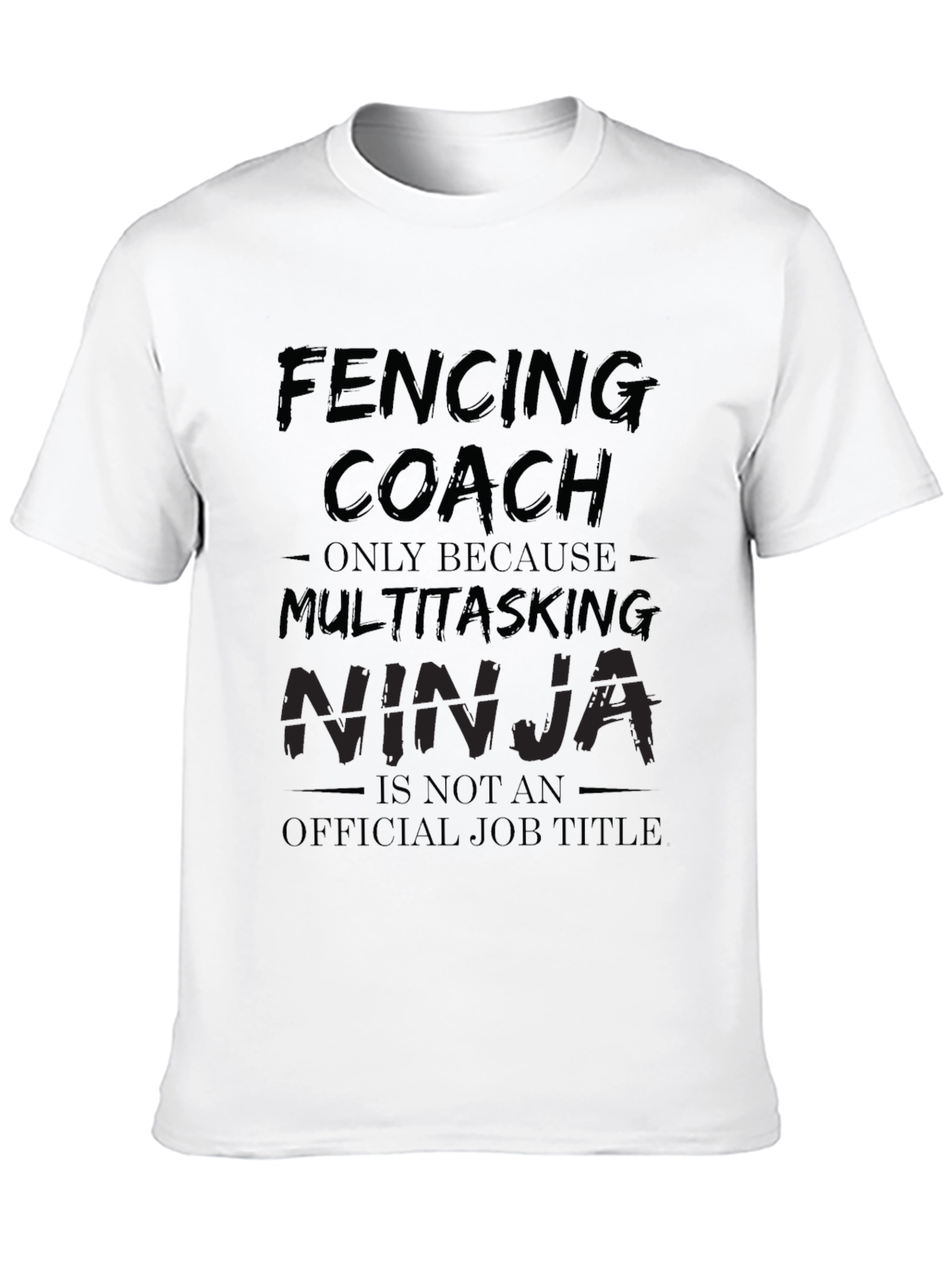 Fencing Coach Multitasking Ninja T-Shirt