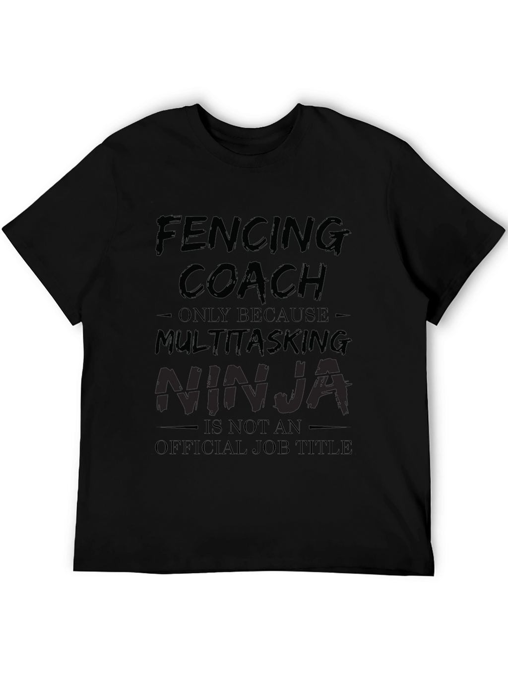 Fencing Coach Multitasking Ninja T-Shirt
