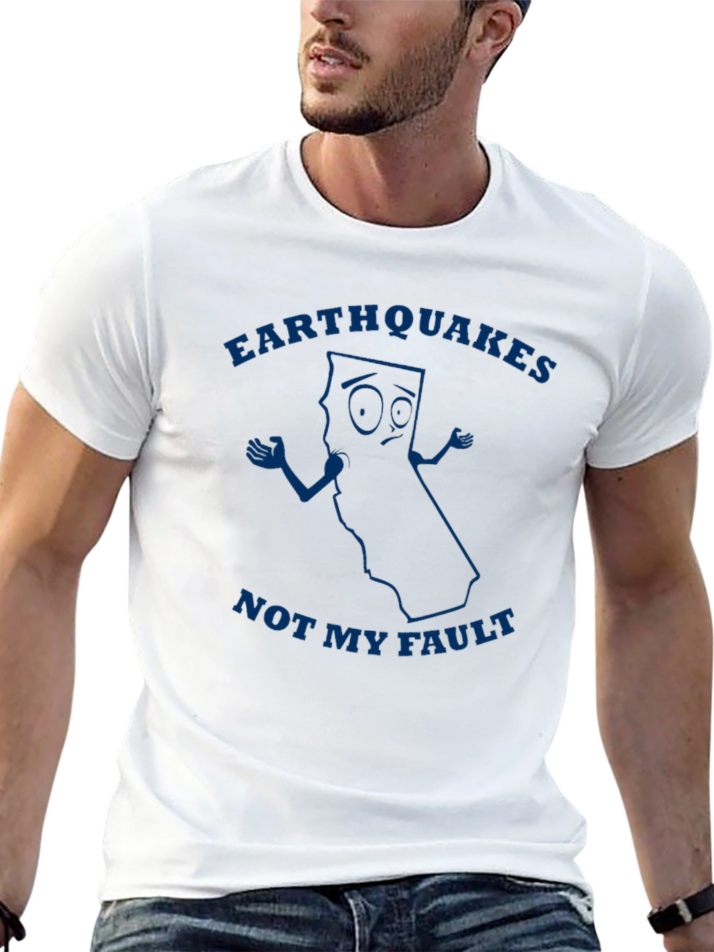 Earthquakes Not My Fault Graphic T-Shirt