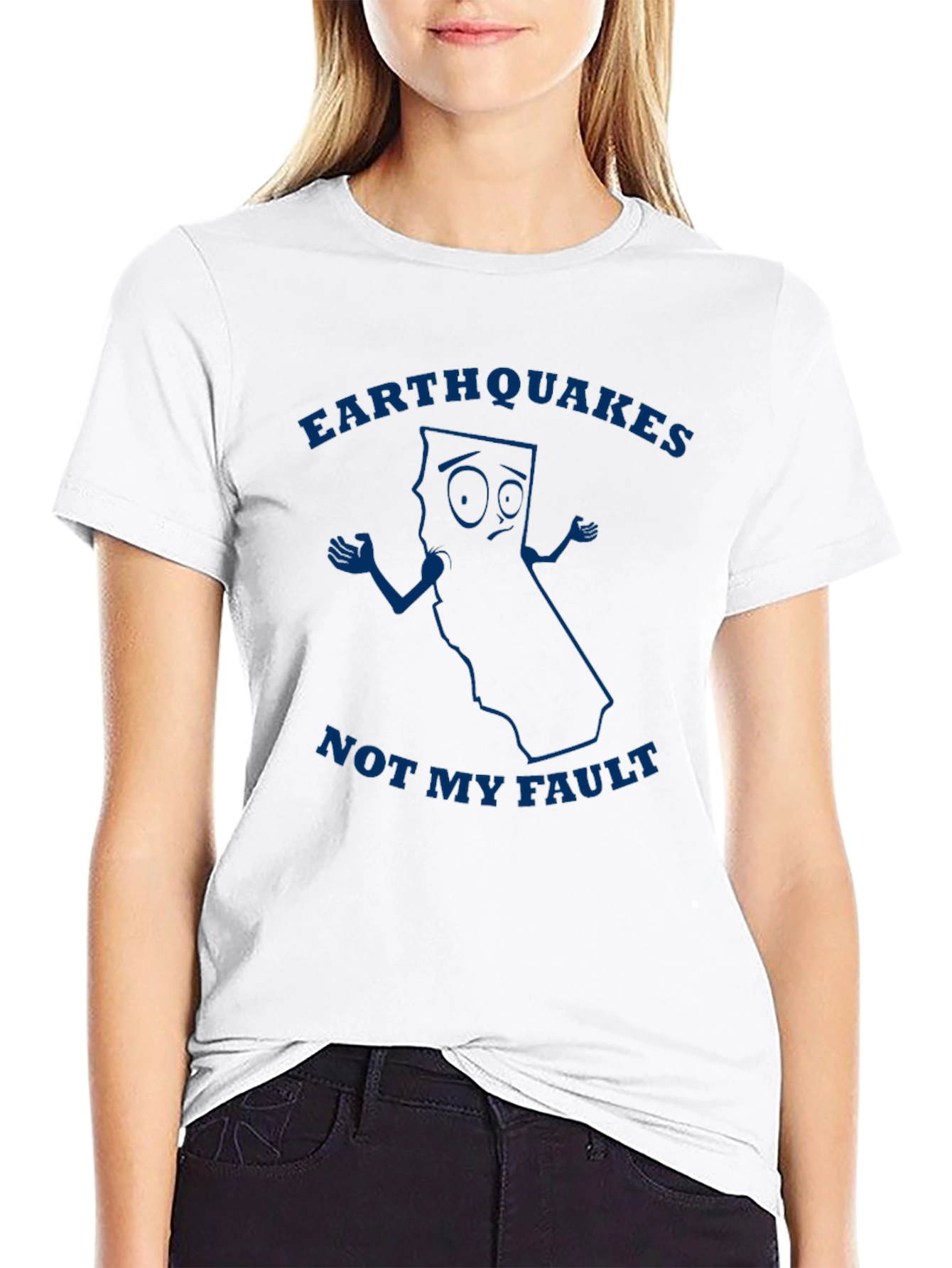 Earthquakes Not My Fault Graphic T-Shirt