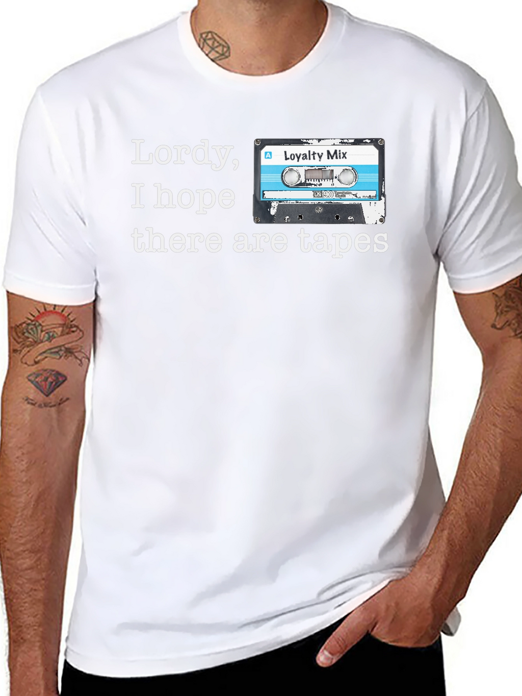 Lordy I Hope There Are Tapes T-Shirt