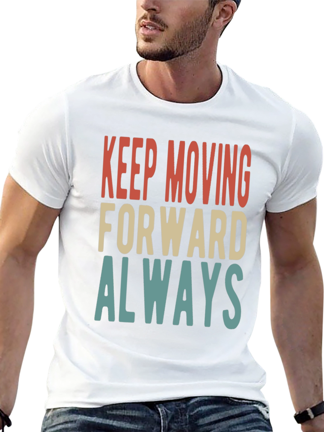 Keep Moving Forward Always Graphic Tee