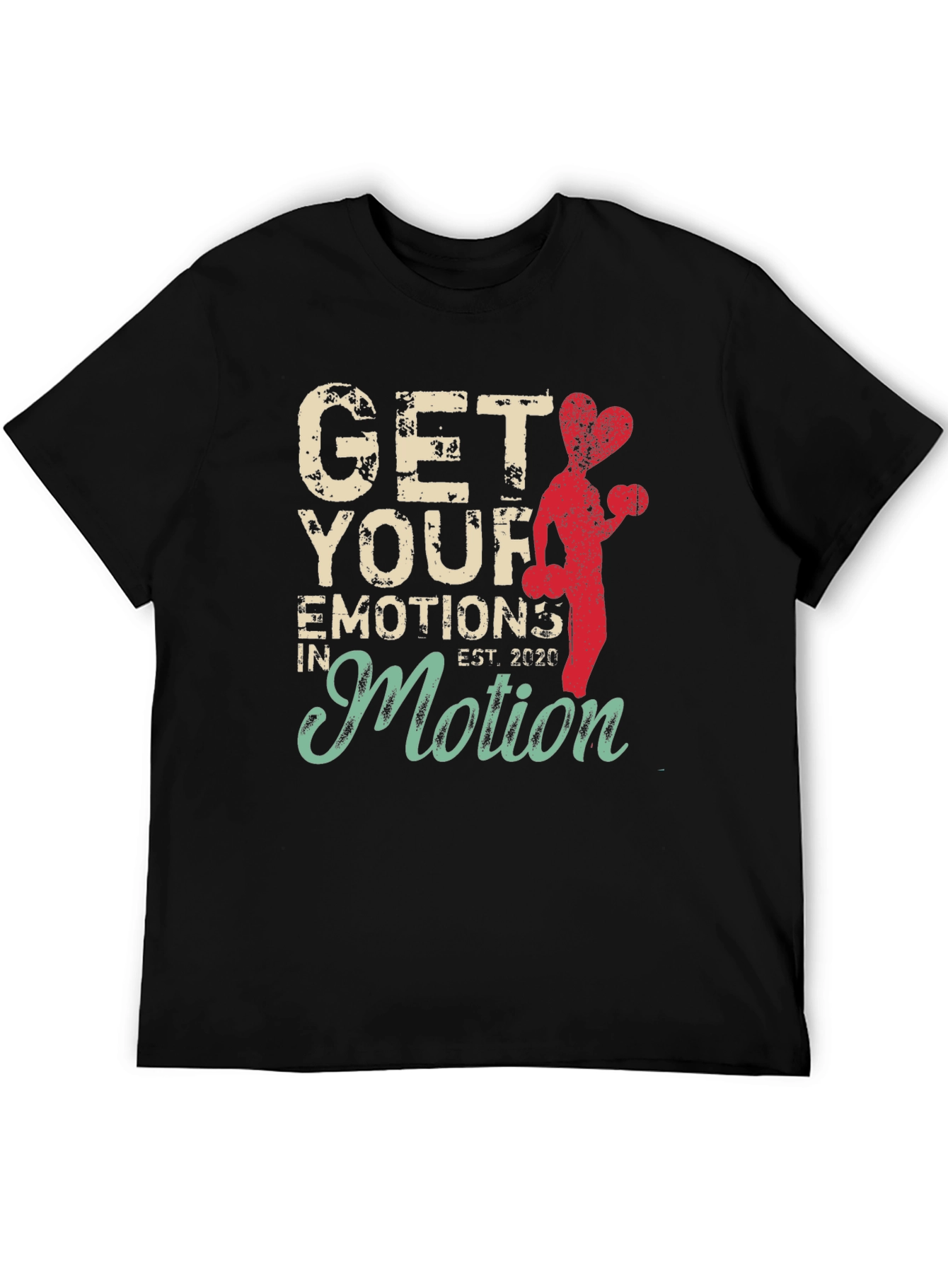 Get Your Emotions in Motion Graphic Tee