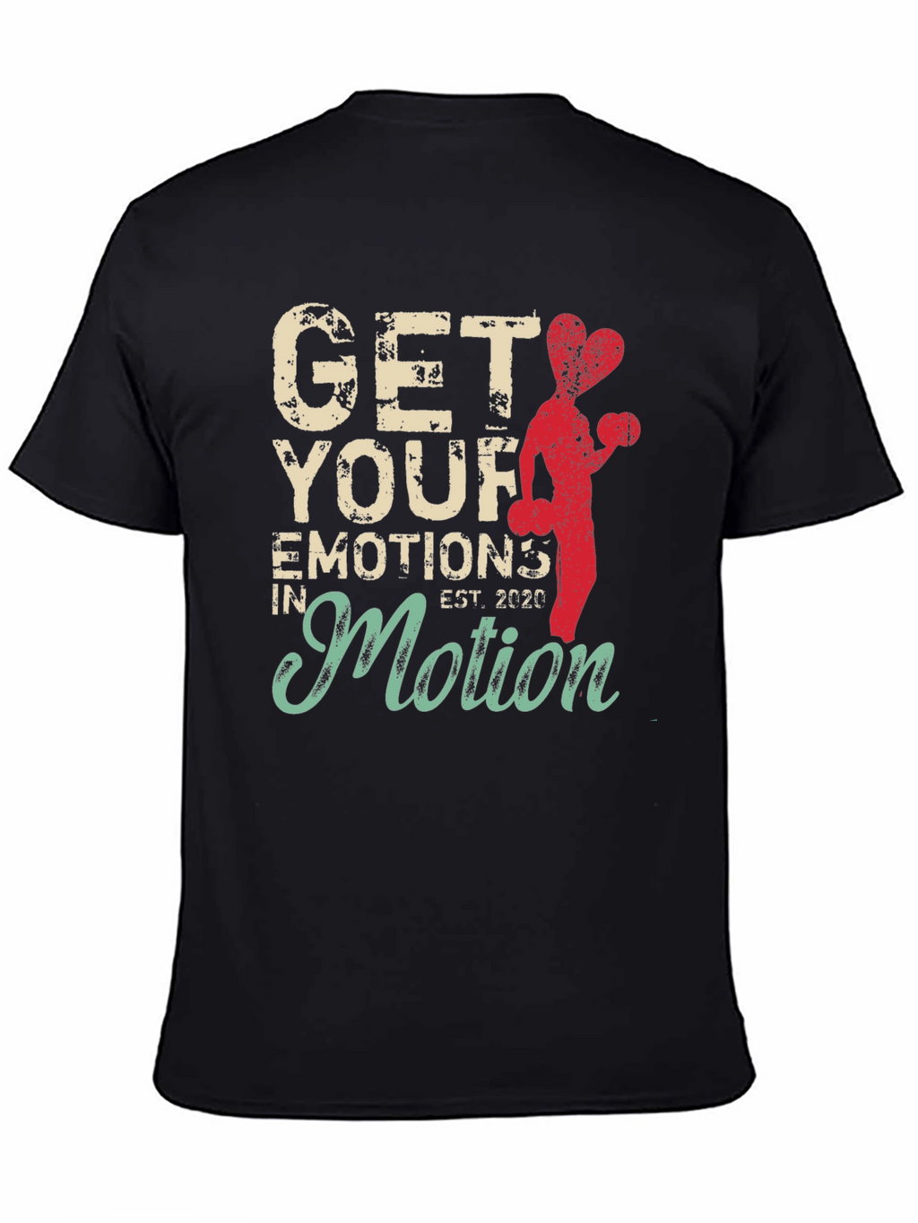 Get Your Emotions in Motion Graphic Tee