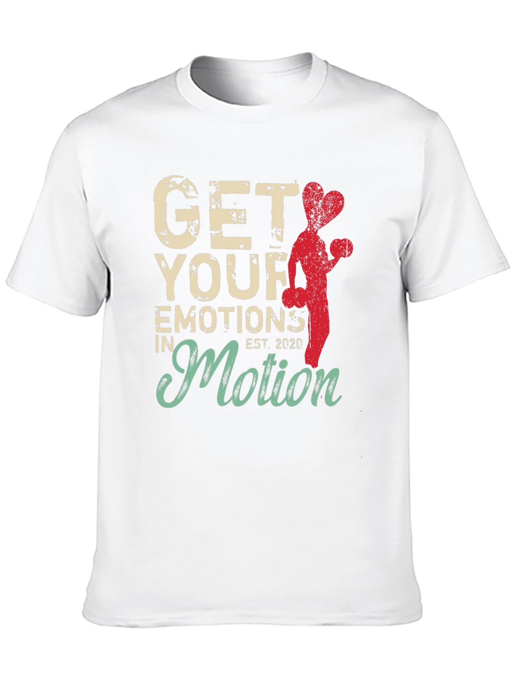 Get Your Emotions in Motion Graphic Tee
