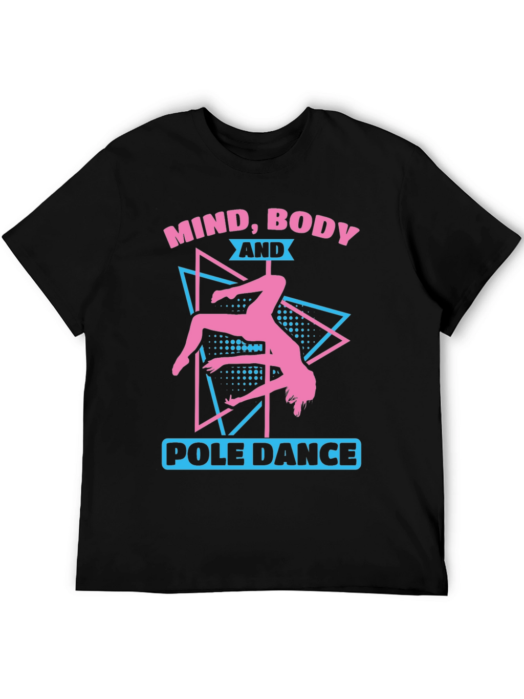 Mind Body Pole Dance Graphic Tee