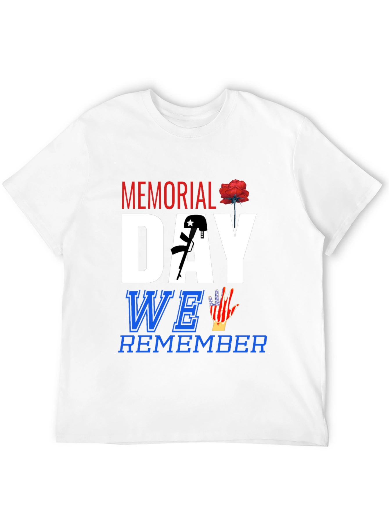 Memorial Day We Remember T-Shirt