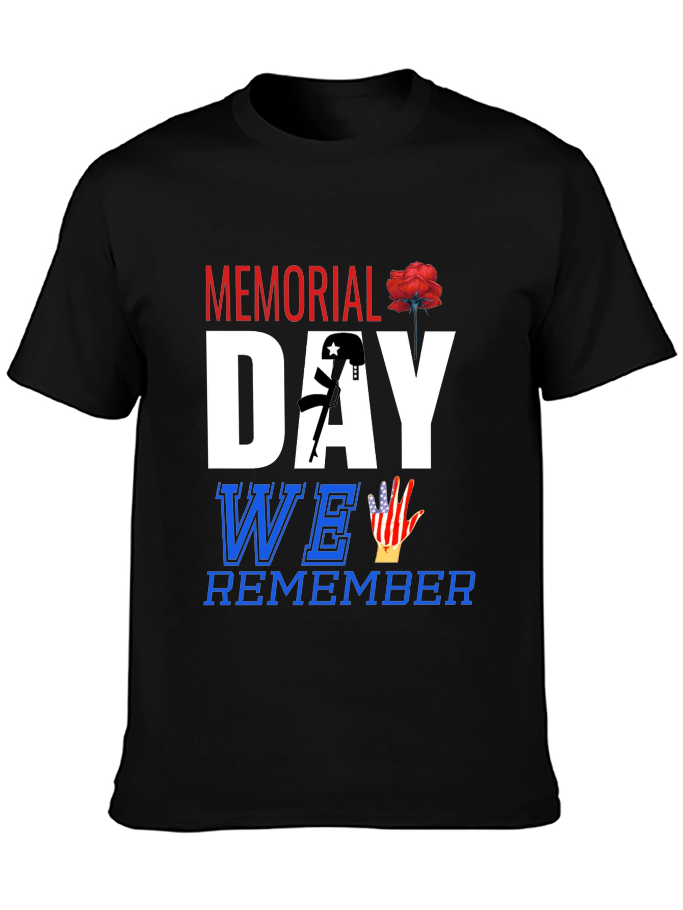 Memorial Day We Remember T-Shirt