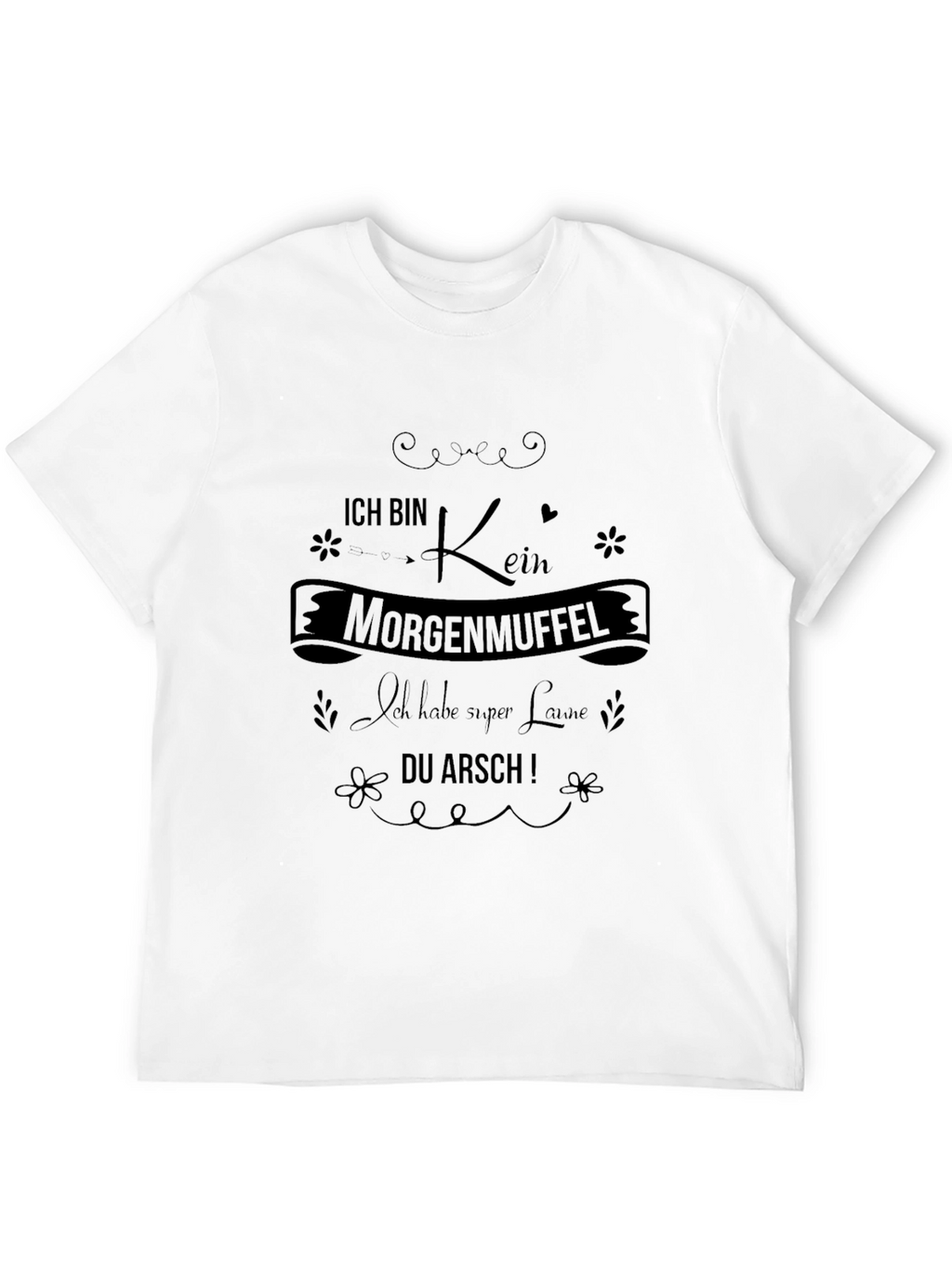Ich Bin Kein Morgenmuffel T-Shirt