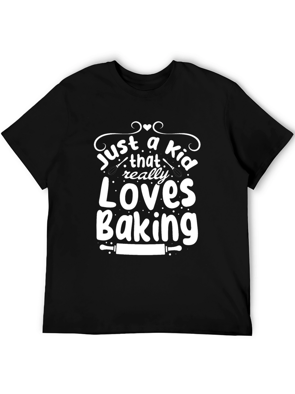 Just a Kid Who Loves Baking T-Shirt