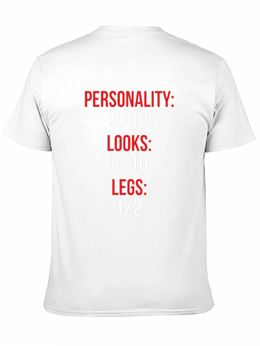 Humorous Graphic Tee: Personality Looks Legs
