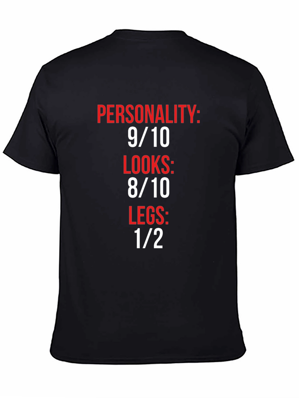 Humorous Graphic Tee: Personality Looks Legs