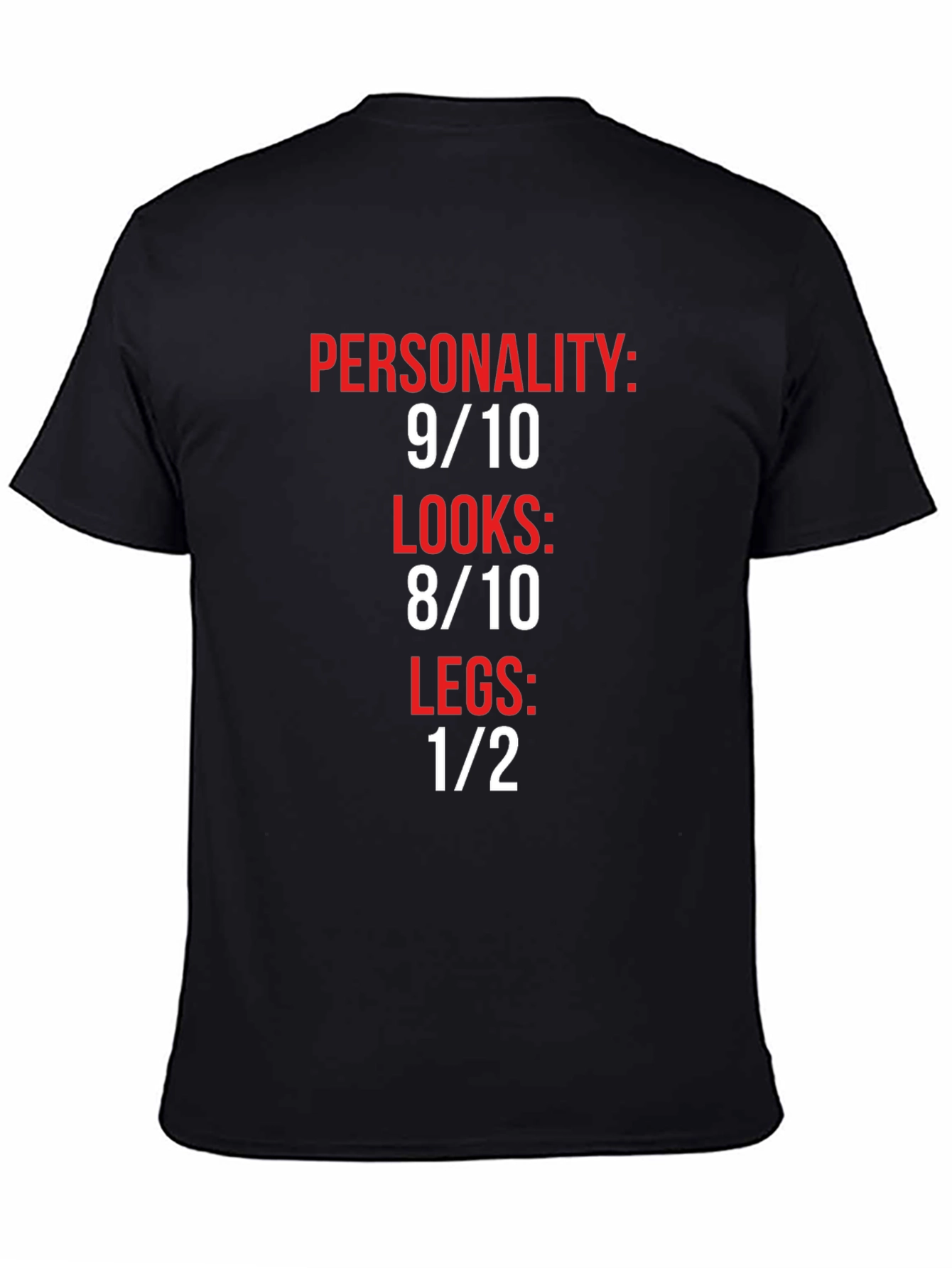Humorous Graphic Tee: Personality Looks Legs