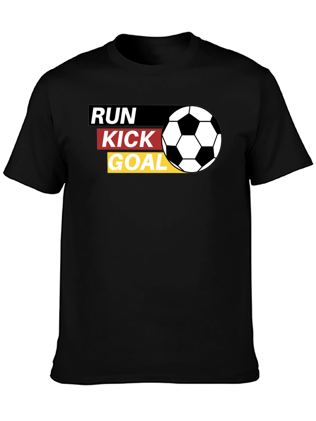 Run Kick Goal T-Shirt - Soccer Fan Tee