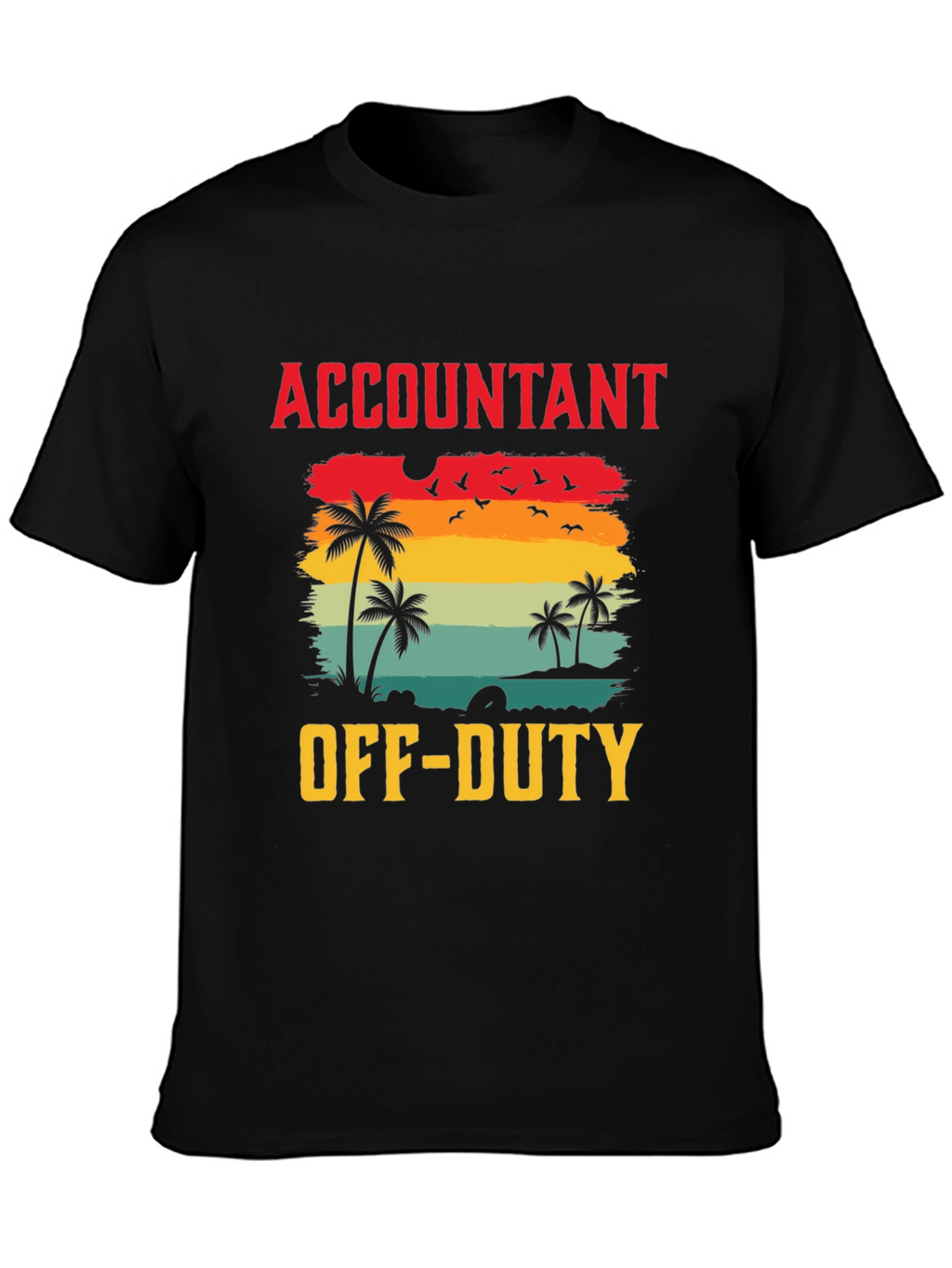 Accountant Off-Duty Graphic T-Shirt