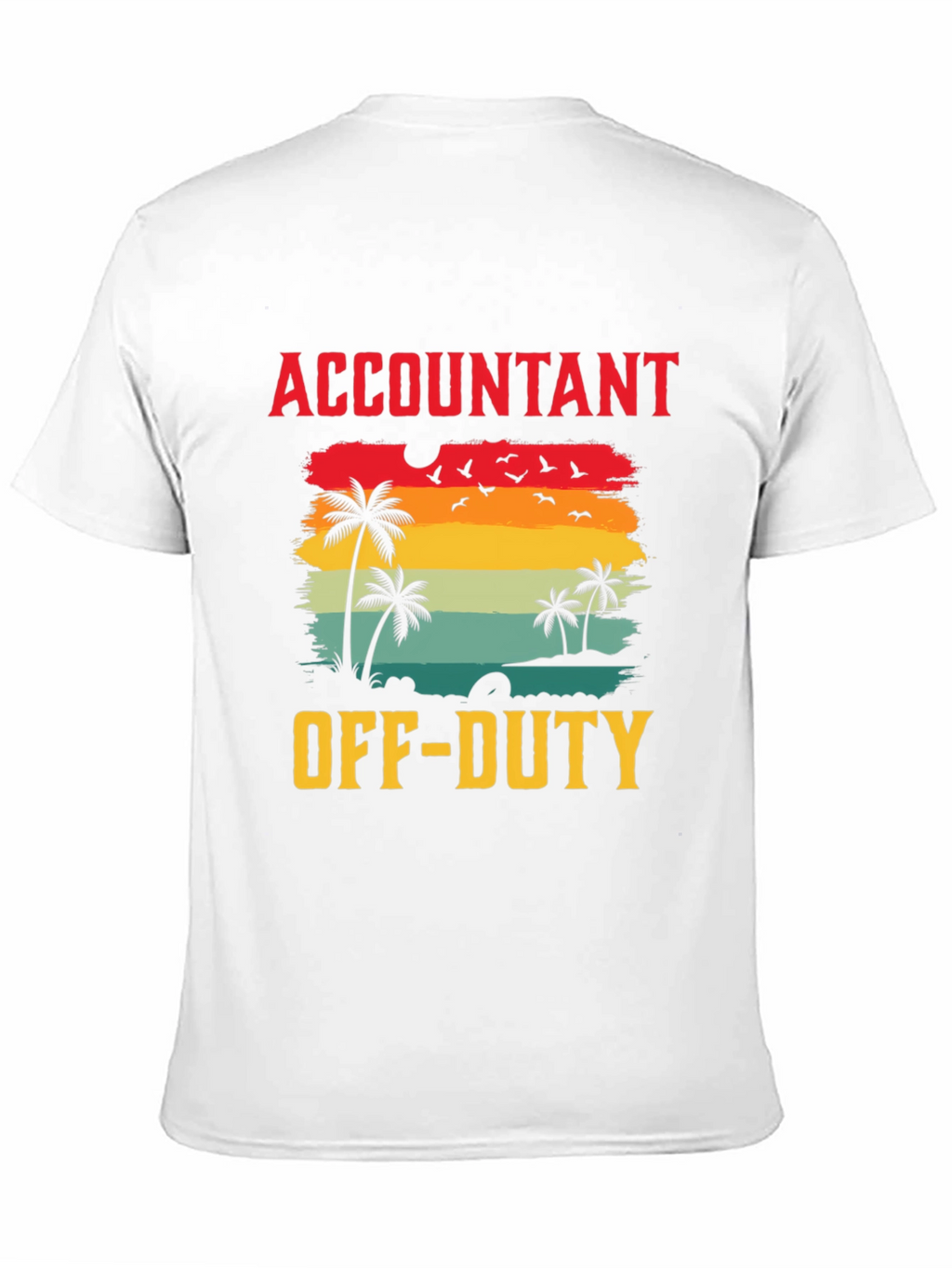 Accountant Off-Duty Graphic T-Shirt