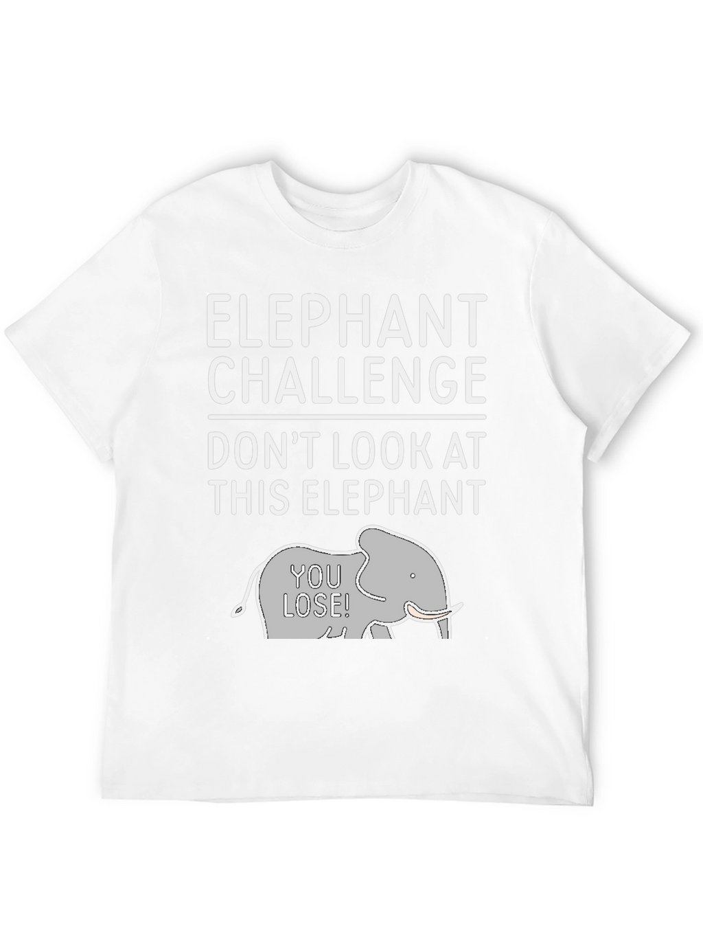 Elephant Challenge Graphic Tee - Dont Look!