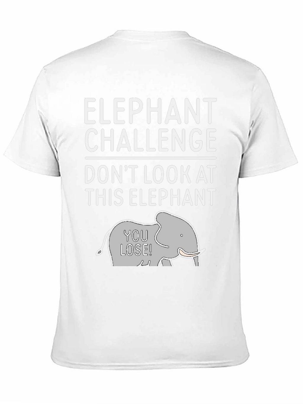 Elephant Challenge Graphic Tee - Dont Look!