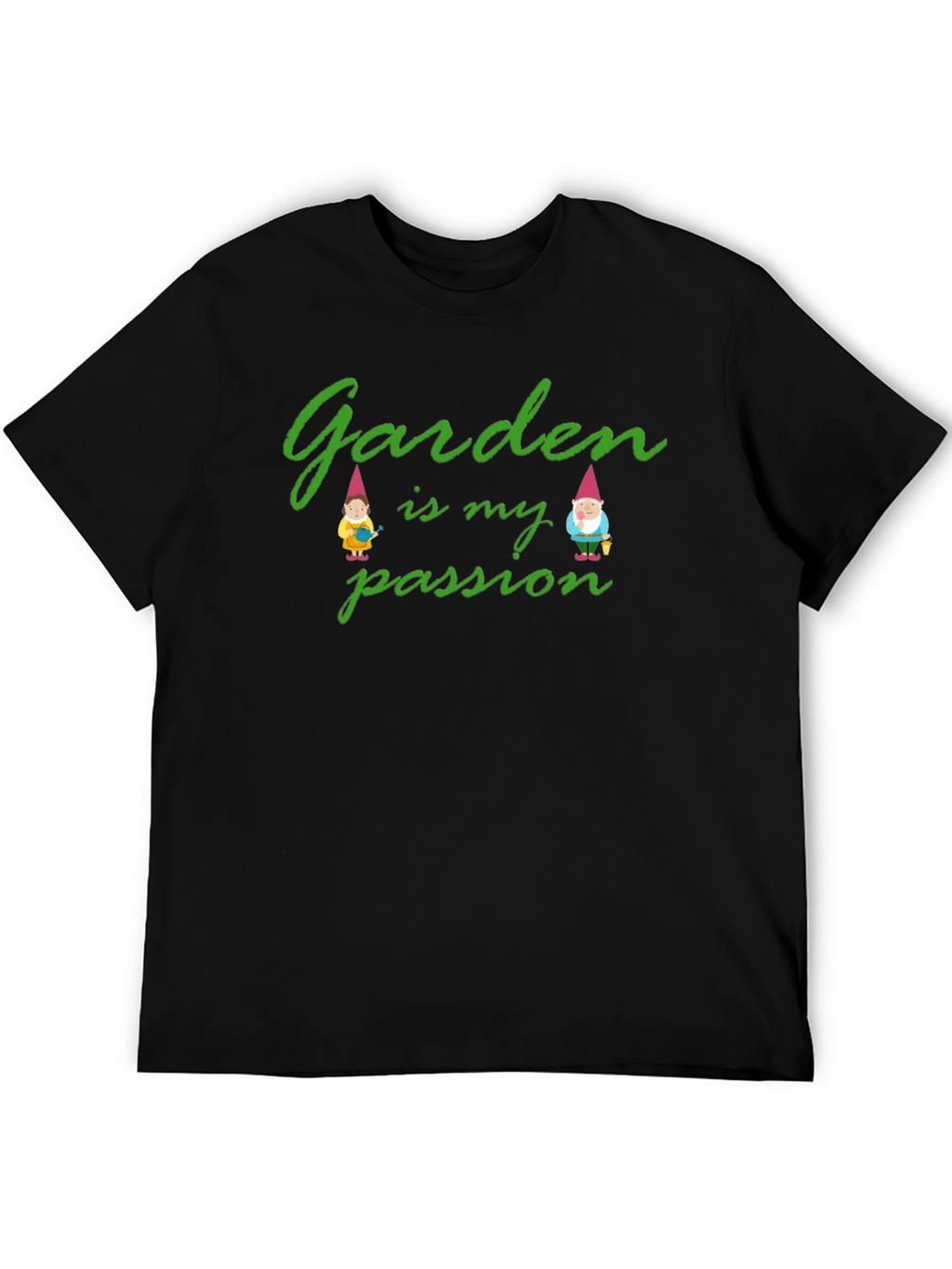 Garden is My Passion Graphic T-Shirt