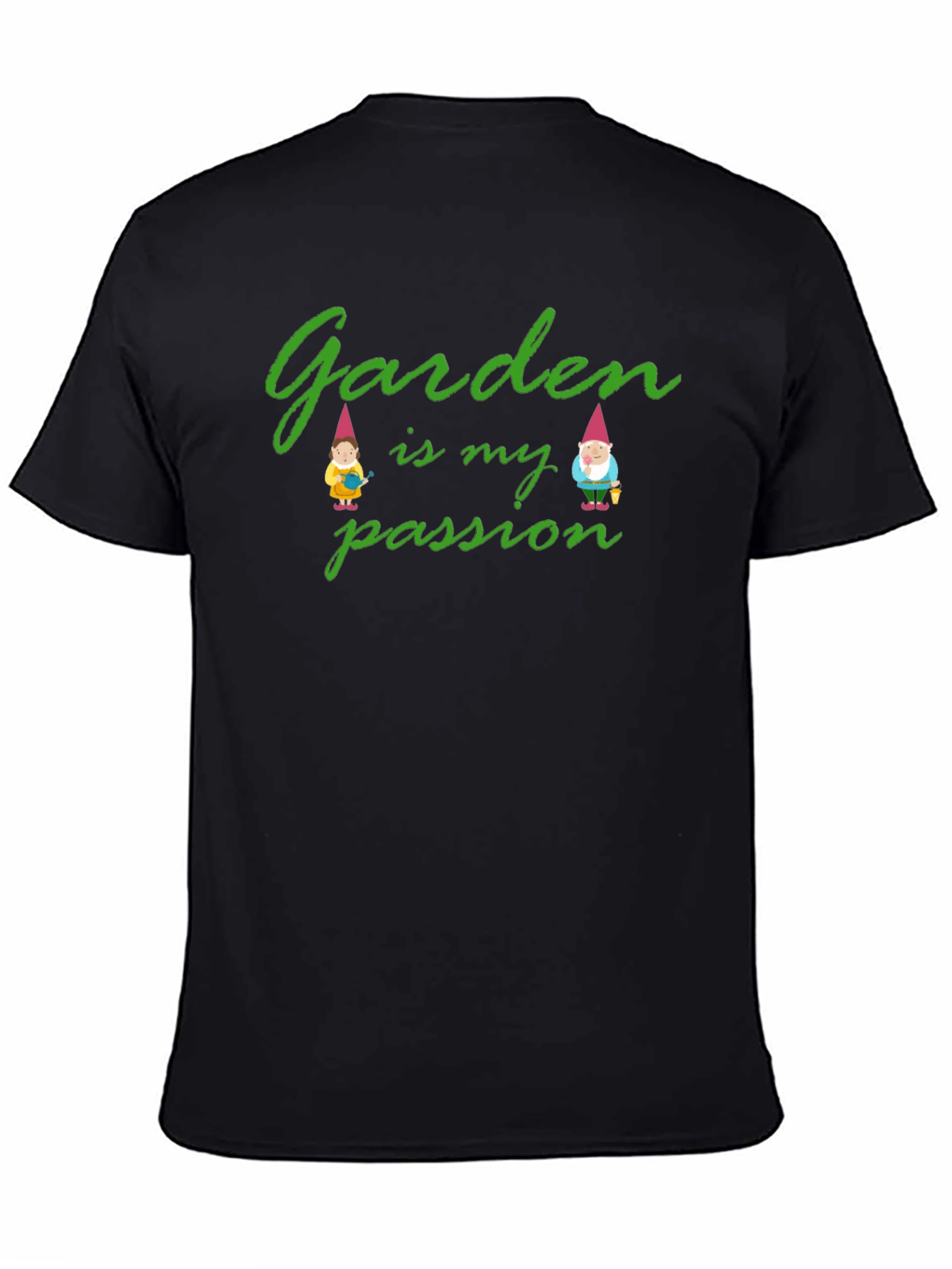 Garden is My Passion Graphic T-Shirt