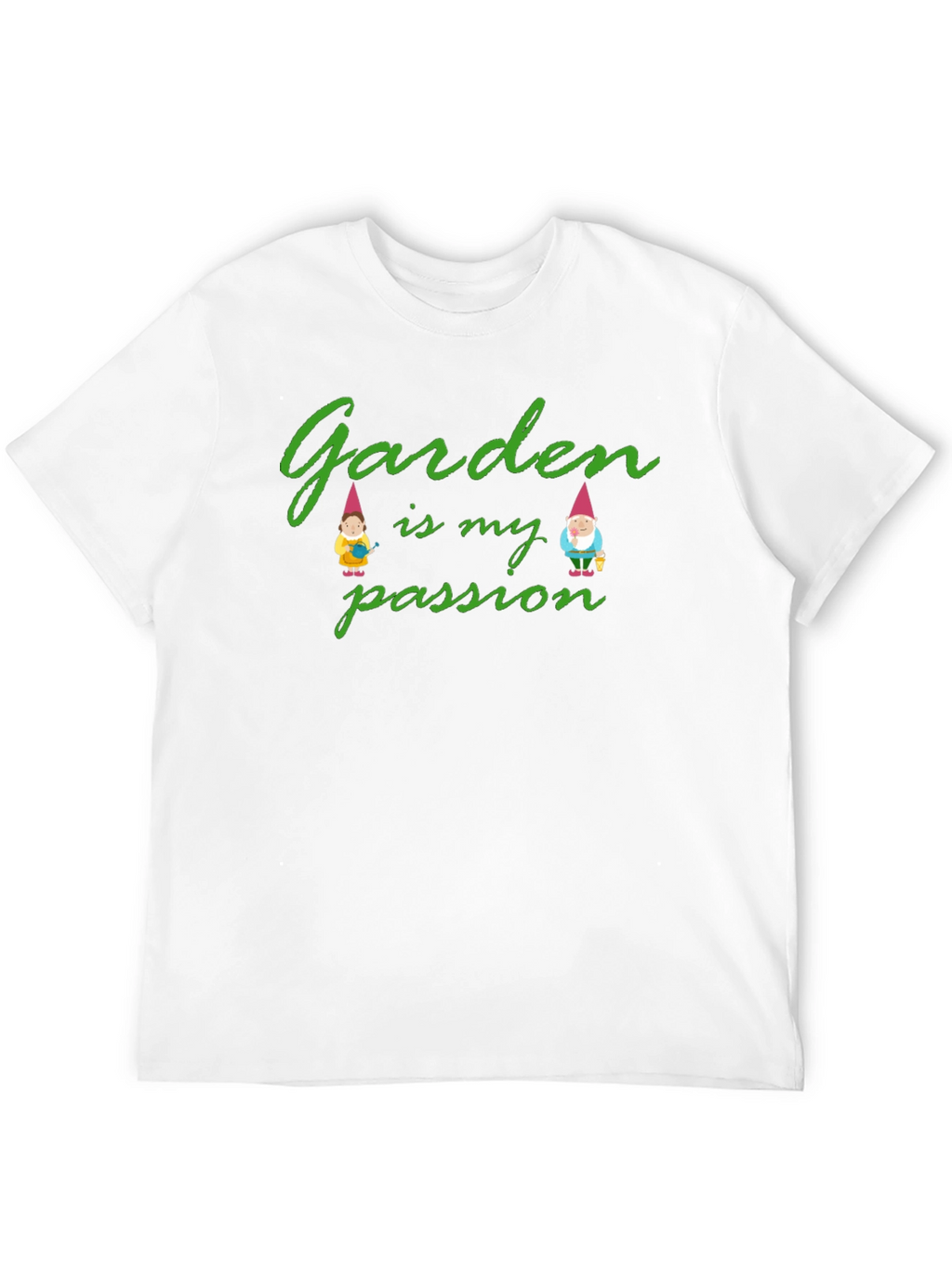 Garden is My Passion Graphic T-Shirt