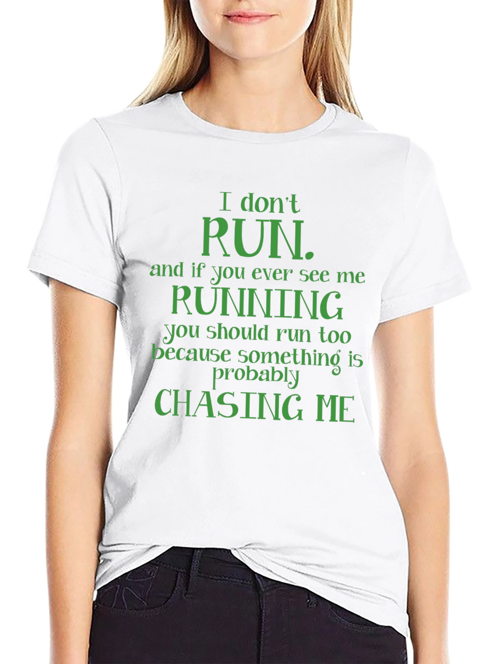 Funny I Dont Run Graphic Tee