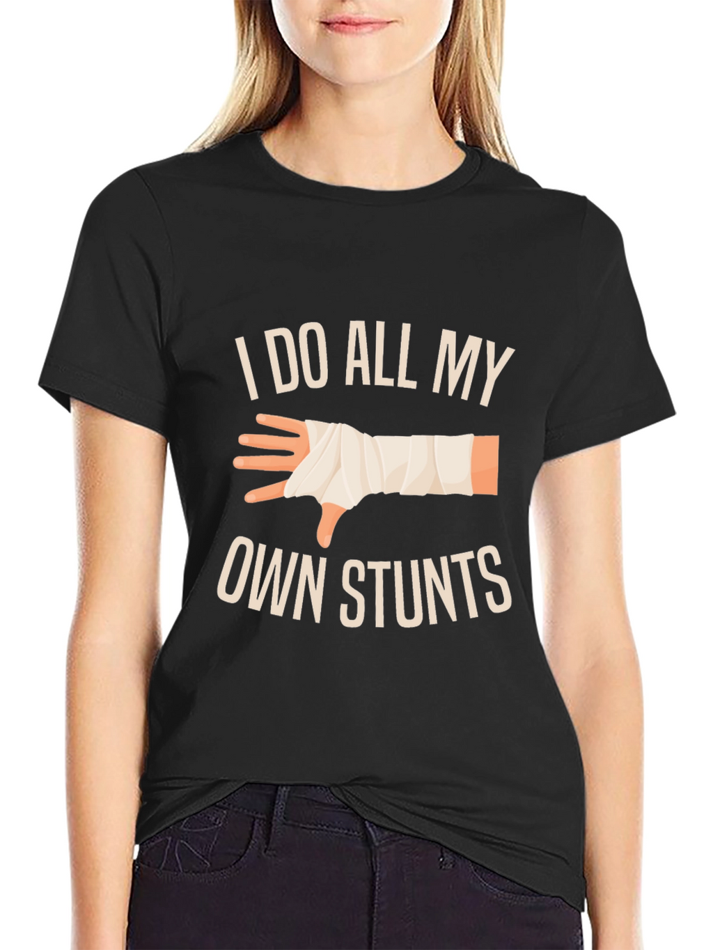 I Do All My Own Stunts T-Shirt