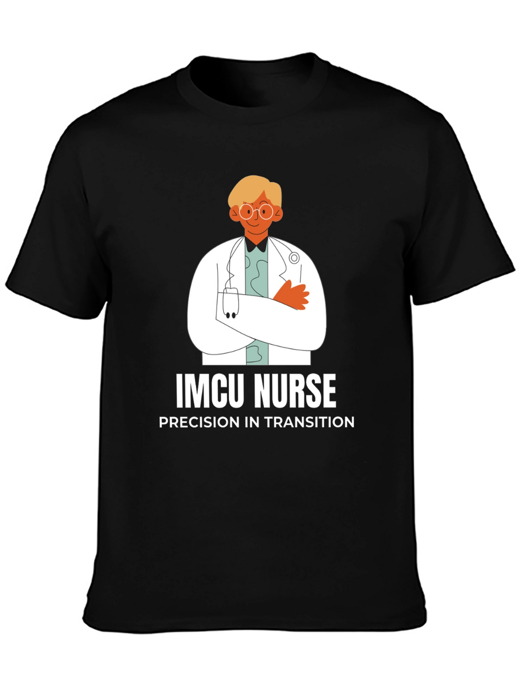 IMCU Nurse Precision in Transition T-Shirt