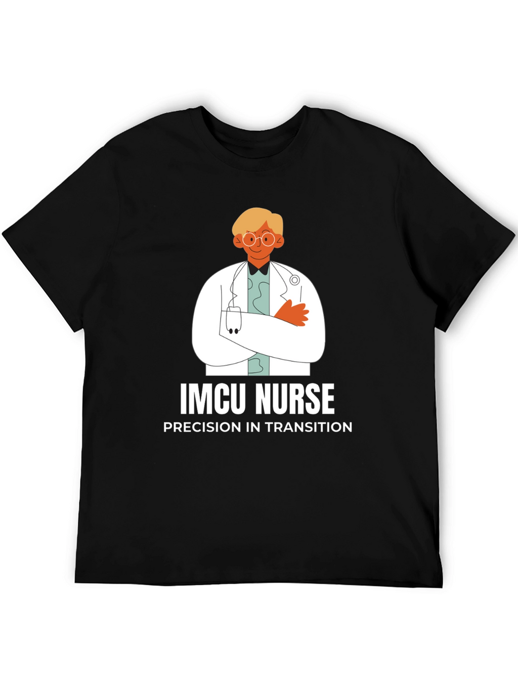 IMCU Nurse Precision in Transition T-Shirt