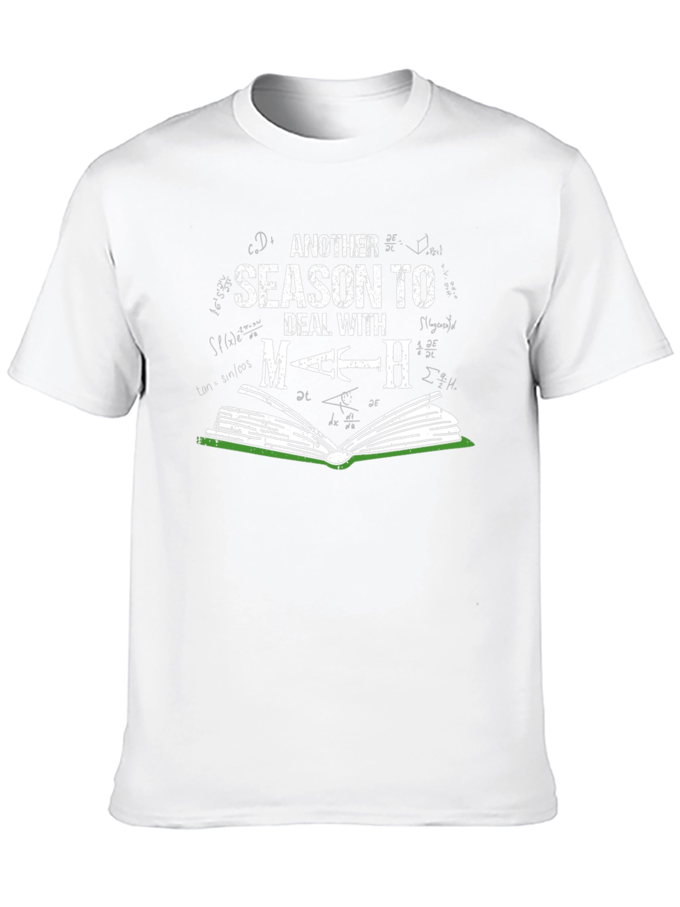Another Season to Deal with Math T-Shirt