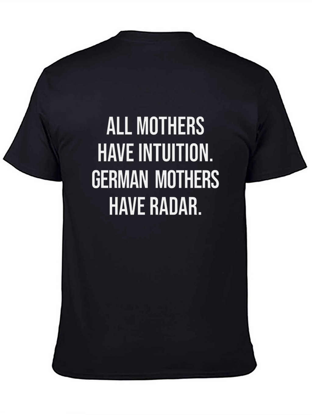 All Mothers Have Intuition Graphic Tee