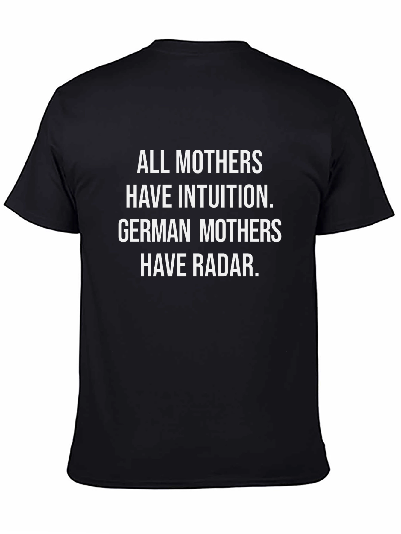 All Mothers Have Intuition Graphic Tee