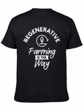 Regenerative Farming T-Shirt - Organic Agriculture Tee