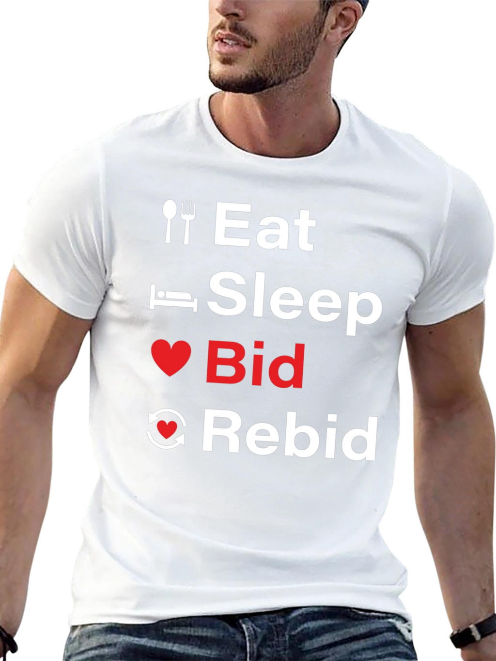 Eat Sleep Bid Rebid T-Shirt Funny Auction Lover Tee