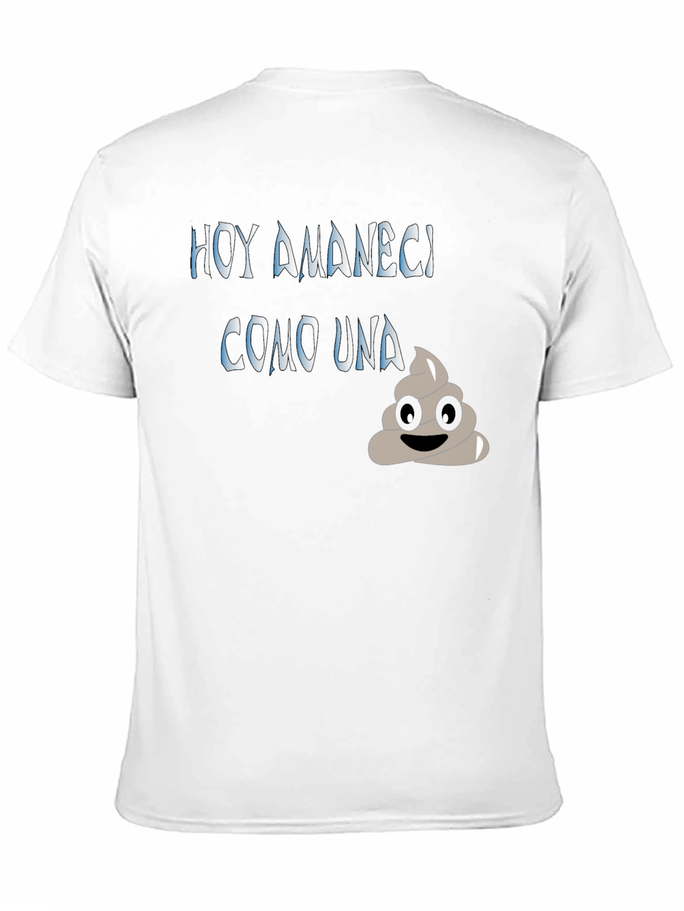 Funny Hoy Amanecí Como Una Graphic Tee