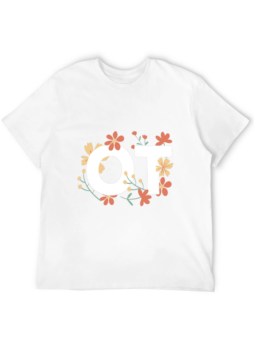 Floral OT T-Shirt - Occupational Therapist Tee