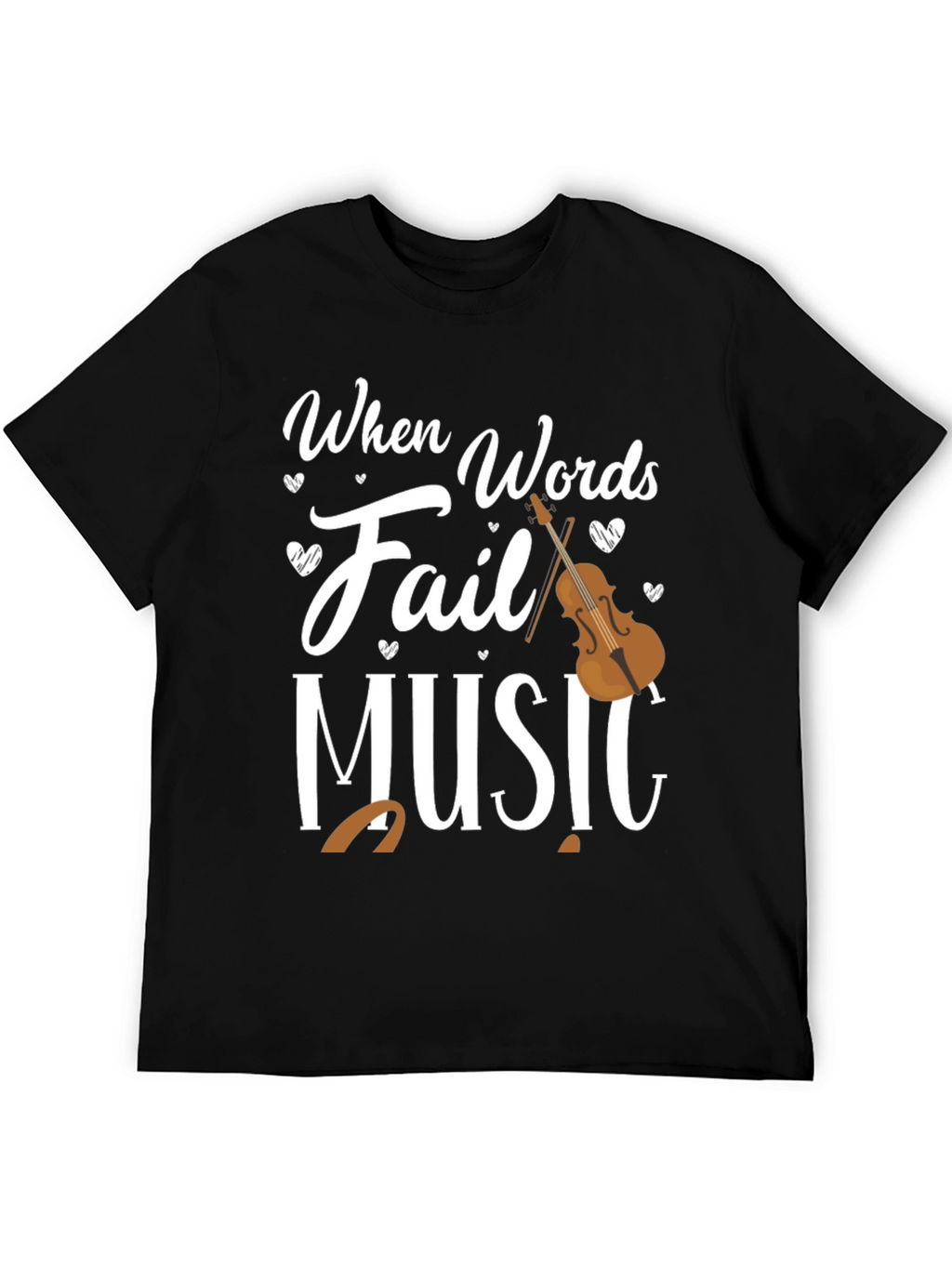 When Words Fail Music T-Shirt