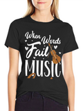 When Words Fail Music T-Shirt