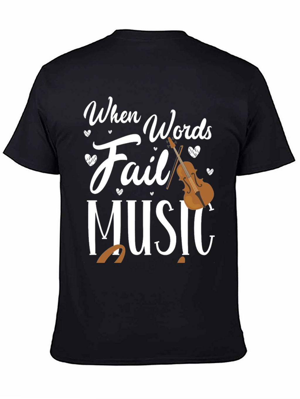When Words Fail Music T-Shirt