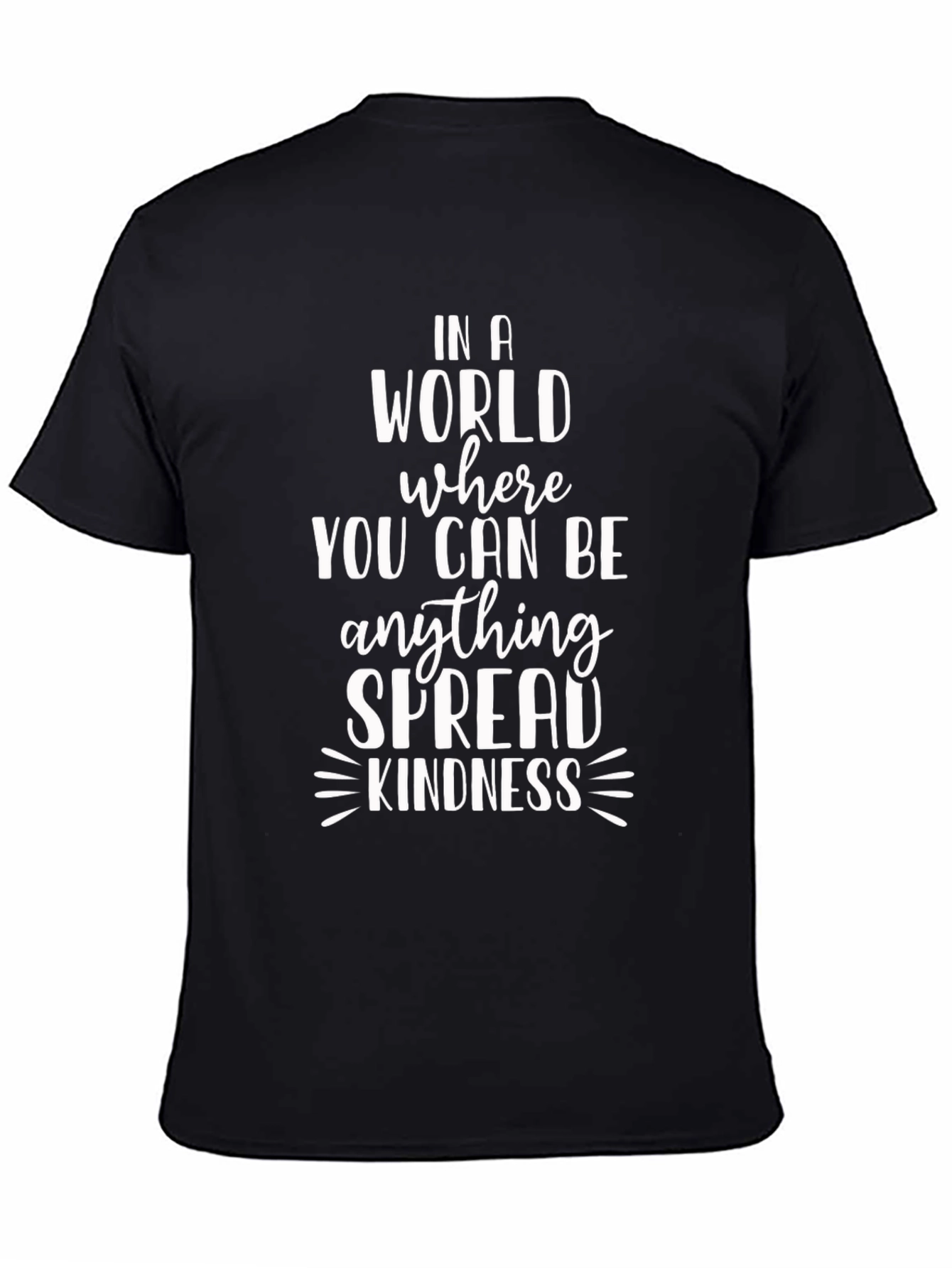 In A World Spread Kindness Graphic Tee