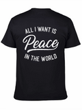 Peace Graphic T-Shirt - All I Want Is Peace