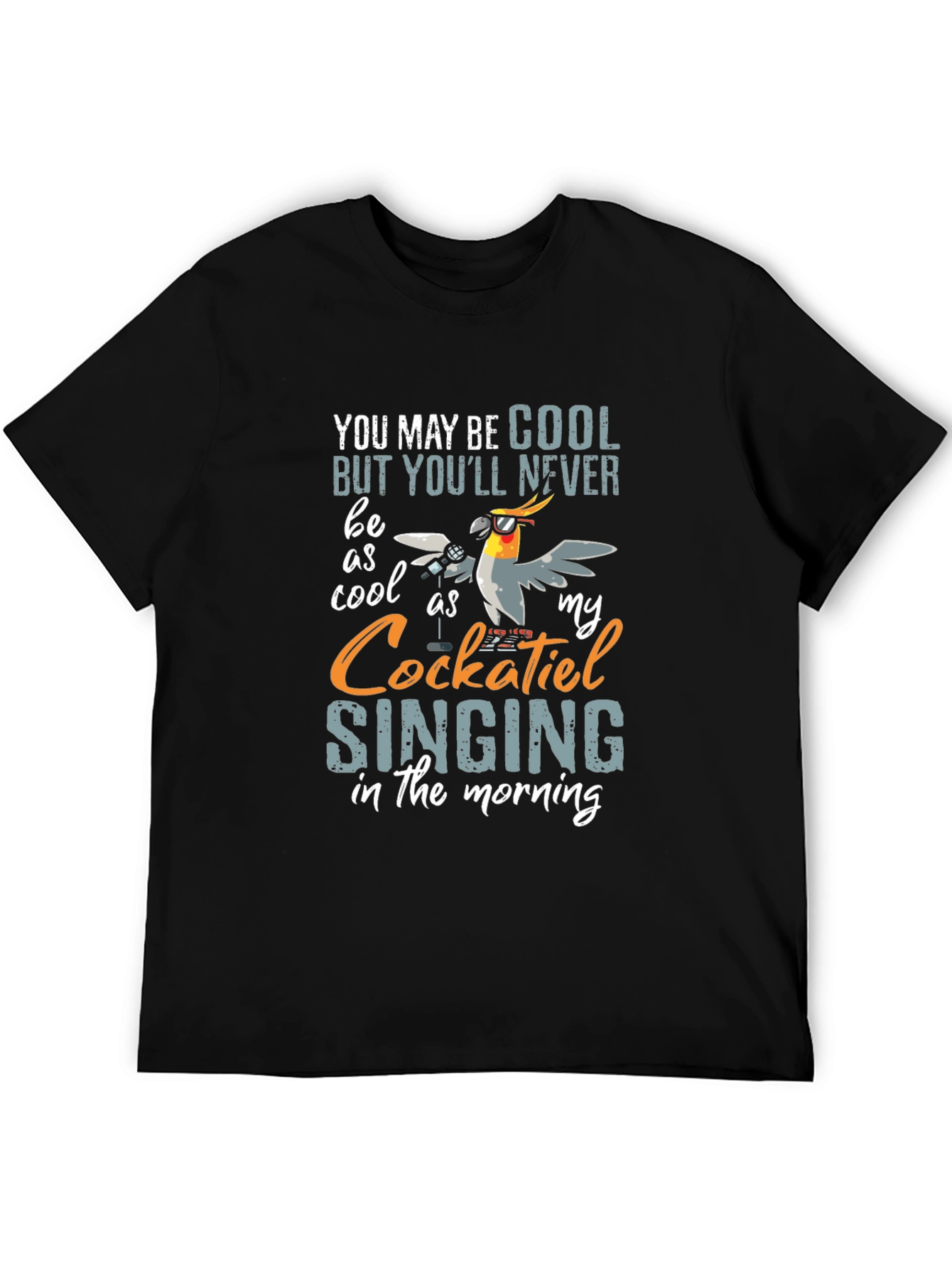 Cool Cockatiel Singing T-Shirt