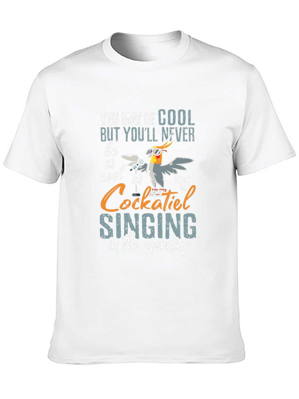Cool Cockatiel Singing T-Shirt