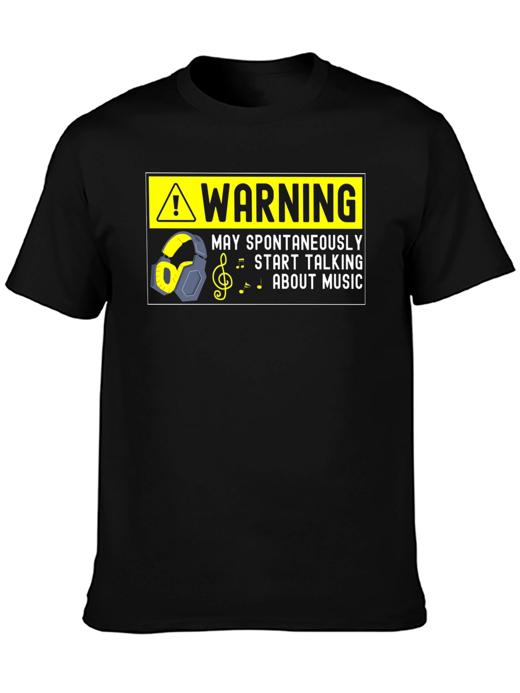 Warning May Spontaneously Talk Music Black T-Shirt