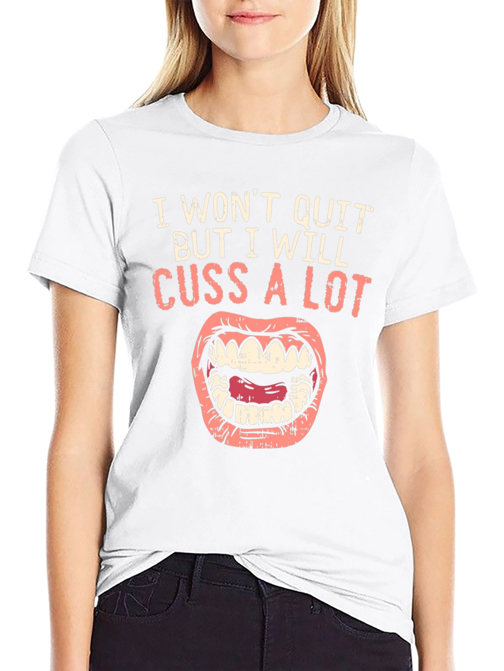 I Wont Quit Cussing Black T-Shirt