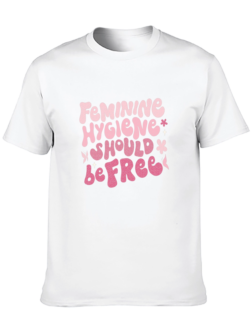 Feminine Hygiene Black T-Shirt
