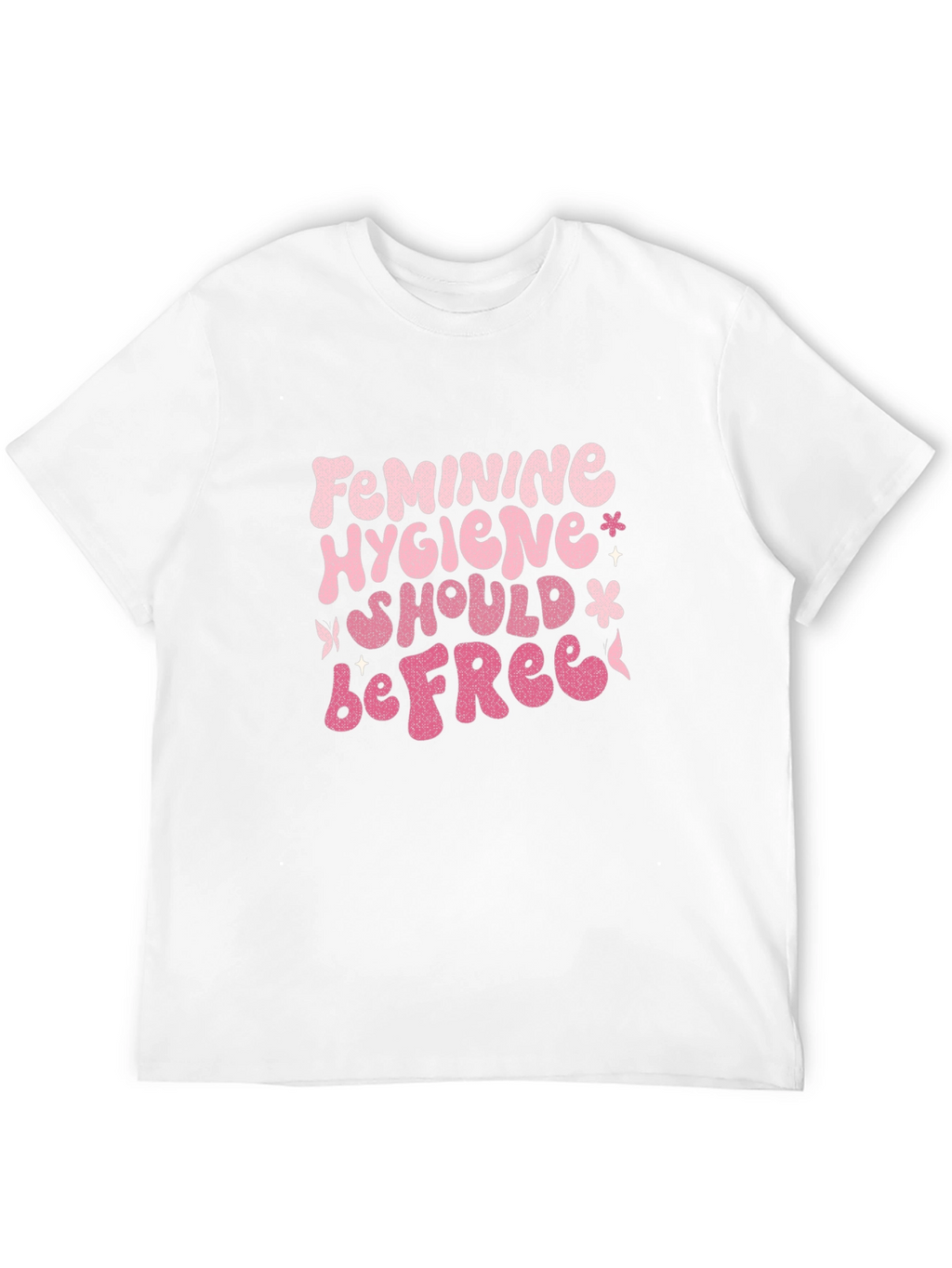 Feminine Hygiene Black T-Shirt
